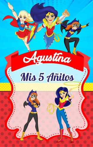 Video Invitación Cumpleaños Super Hero Girls - Super Chicas