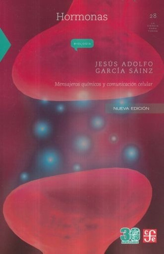 Hormonas - Jesús Adolfo García Sainz - - Original