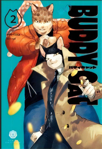 Buddy Cat 2, De Bukiyama, Ichiko. Editorial Odaiba Ediciones, Tapa Blanda En Español