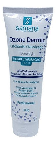 Ozone Dermic - Esfoliante Facial Ozonizado 100g Samana