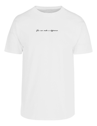 Playera Minimalista Con Frase Tu Puedes Hacer La Diferencia