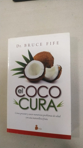 El Coco Cura - Bruce Fife