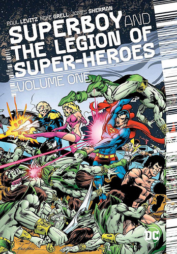 Superboy And The Legion Of Super Heroes,  Volumes 1 E 2