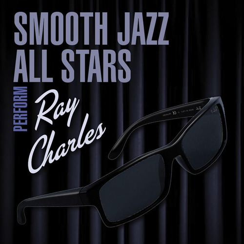 Cd: Las Estrellas De Smooth Jazz Interpretan A Ray Charles