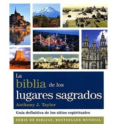 Libro Biblia De Los Lugares Sagrados  De Anthony J Taylor