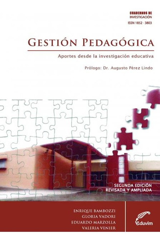 Gestion Pedagogica En La Provincia De Cordoba: Aportes Desde