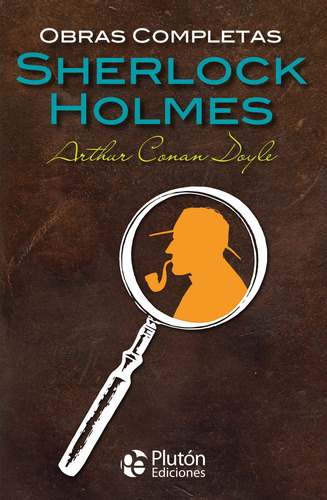 Obras Completas De Sherlock Holmes De Editorial Plutón