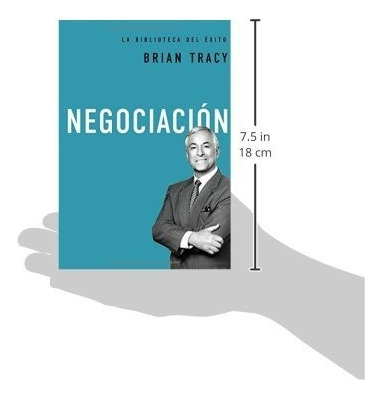 Negociacion, De Tracy, Brian. Editorial Nelson En Español