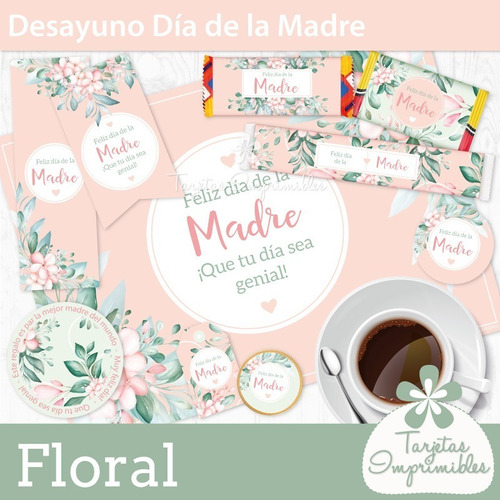 Kit Imprimible Desayuno Dia De La Madre Floral No Editable