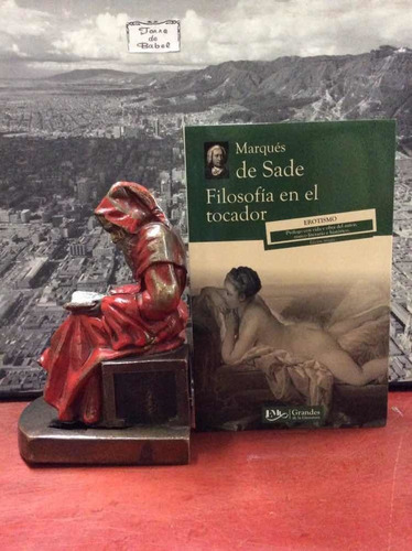 M. De Sade - Filosofía Del Tocador