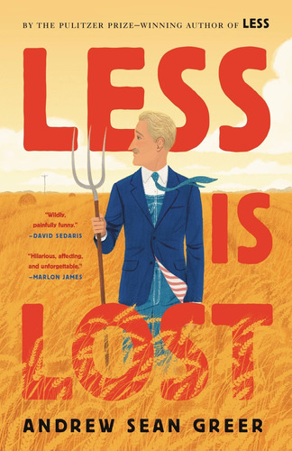 Less Is Lost, de Greer, Andrew. Editorial Little Brown and Company, tapa blanda en inglés, 2022