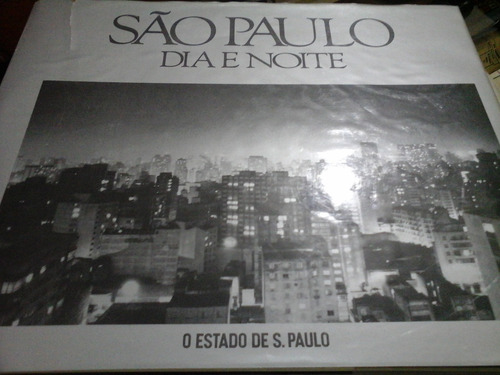 Sao Paulo. Dia E Noite  - Libro De Fotografías - U