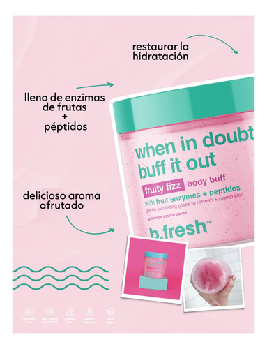 Exfoliante Corporal B.fresh Suavidad & Aroma Afrutado Frutal