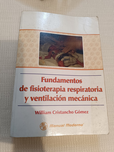 Libro Fundamentos De Fisioterapia Respiratoria 