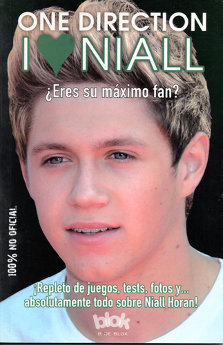 One Direction - I Love Niall - Eres Su Maximo Fan?