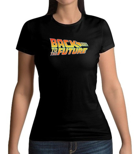 Playera Volver Al Futuro Back To The Future Mujer Dama