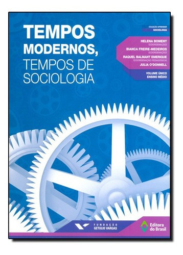 Livro Tempos Modernos Tempos De Sociologia