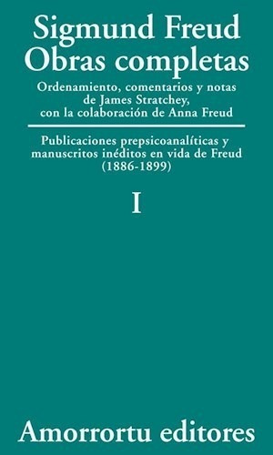 Obras Completas I 1  Sigmund Freud  Amorrortu Oiuuuys