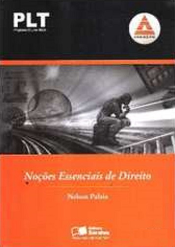 Noções Essenciais De Direito, De Nelson Palaia. Série Na, Vol. Na. Editora Saraiva, Capa Mole Em Português, 2011