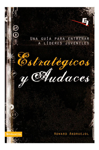 Estrategicos Y Audaces - Howard Andruejol