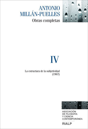 Obras Completas De Antonio Millan-puelles Vol. Iv - Milla...
