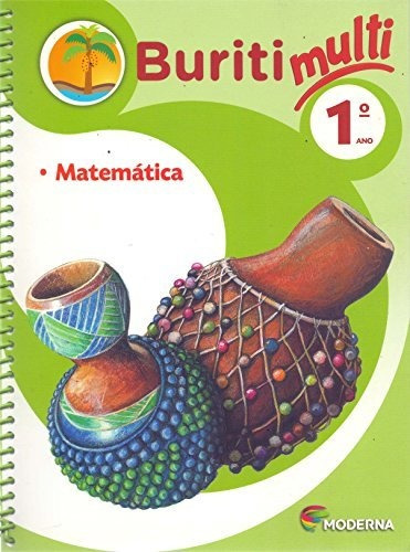 Libro Buriti Multi Matematica 1 Ano De Moderna - Didatico