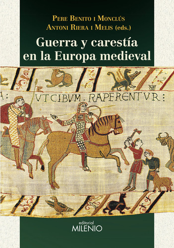 Guerra Y Carestãâa En La Europa Medieval, De Aa.vv. Editorial Milenio Publicaciones S.l., Tapa Dura En Español