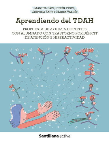 Libro Santillana Activa Aprendiendo Del Tdah - Aa.vv