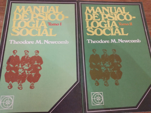 Manual De Psicologia Social Theodore M Newcomb 2 Tomos