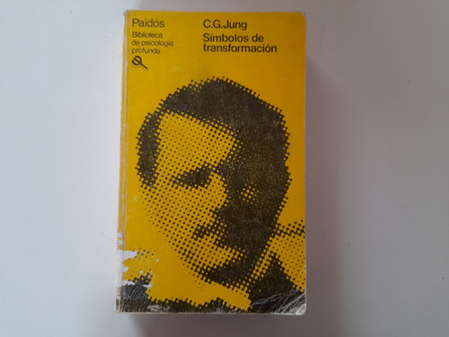Simbolos De Transformacion, C. G. Jung (Usado)
