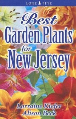 Libro Best Garden Plants For New Jersey - Lorraine Kiefer