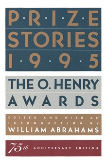 Libro Prize Stories 1995: The O. Henry Awards - Abrahams,...