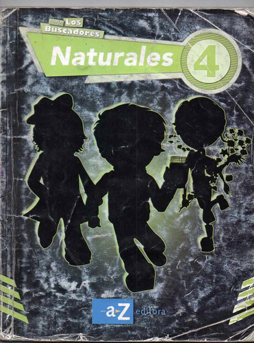 Naturales 4 Serie Los Buscadores Editora Az