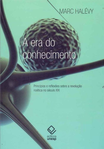 Era Do Conhecimento, A