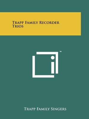 Libro Trapp Family Recorder Trios - Trapp Family Singers