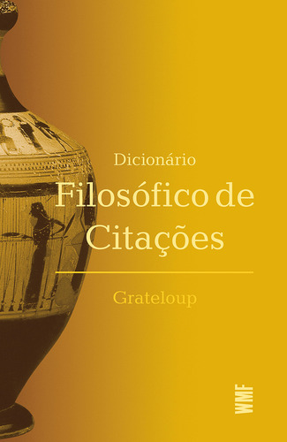 Livro Dicionário Filosófico De Citações