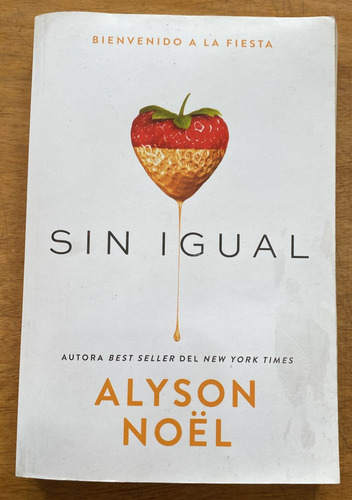 Sin Igual - Alyson Noel - Harper Collins / Dnx 