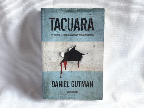 Tacuara   Daniel Gutman