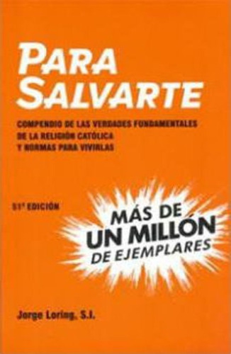 Para Salvarte / Loring Miro, Jorge