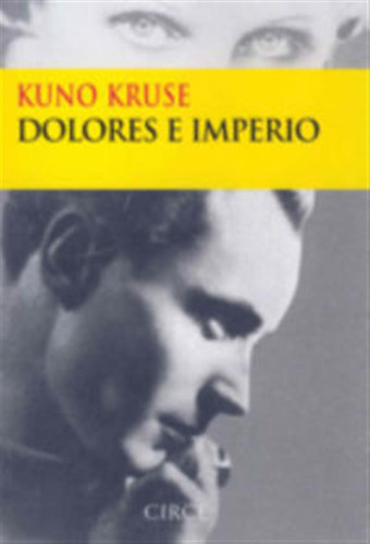 Dolores E Imperio - Kruse Kuno