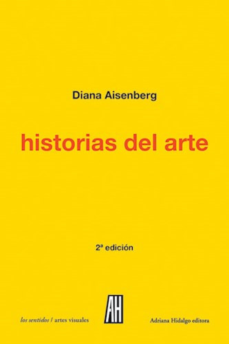 Historias Del Arte - Aisenberg Diana