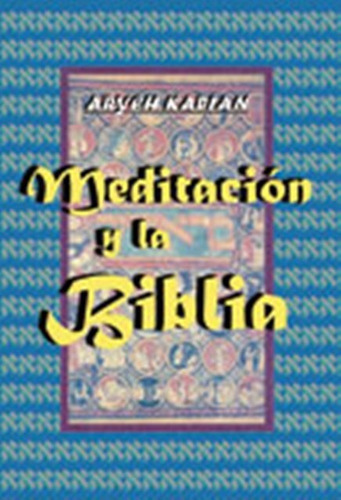 Meditacion Y La Biblia