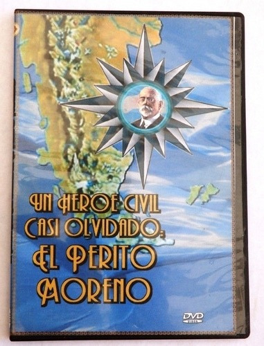 Un Héroe Civil Olvidado El Perito Moreno. Dvd