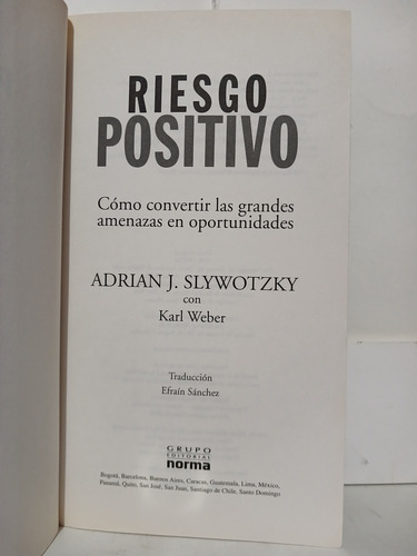 Riesgo Positivo (the Upside) Adrián Slywotzky (Usado)