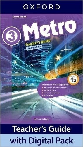 Metro 3 2/ed.- Teacher's Guide With Digital Pack, De Ballinger, Jennifer. Editorial Oxford University Press, Tapa Blanda En Inglés Internacional