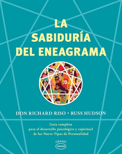 La Sabiduría Del Eneagrama | Don Richard Riso; Russ Hudson