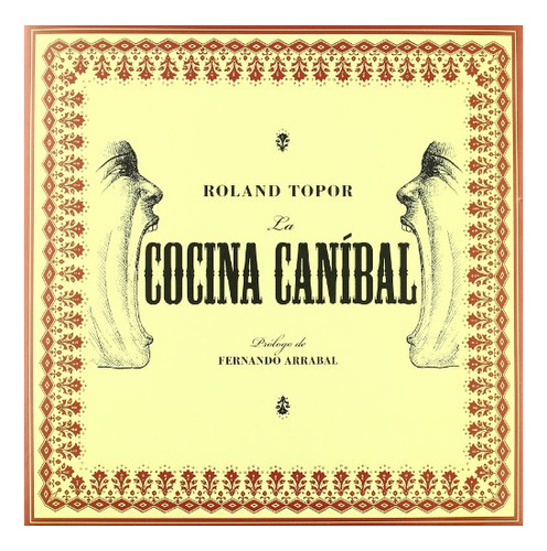Libro La Cocina Canibal  De Topor Roland