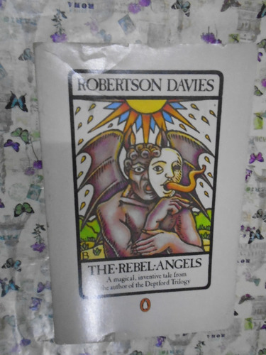 The Rebel Angels - Robertson Davies Ed. Penguin Books Inglés