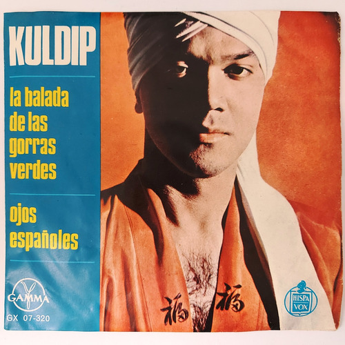 Kuldip - La Balada De Las Gorras Verdes / Ojos     Single  7