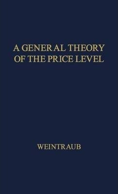Libro A General Theory Of The Price Level, Output, Income...